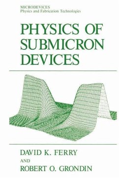 Physics of Submicron Devices (eBook, PDF) - Ferry, David K.; Grondin, Robert O.