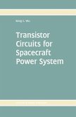 Transistor Circuits for Spacecraft Power System (eBook, PDF)
