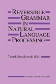Reversible Grammar in Natural Language Processing (eBook, PDF)