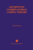 Asymptotic Combinatorial Coding Theory (eBook, PDF)