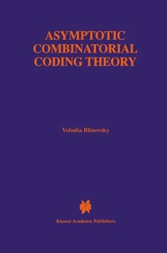 Asymptotic Combinatorial Coding Theory (eBook, PDF) - Blinovsky, Volodia