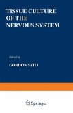 Tissue Culture of the Nervous System (eBook, PDF)