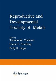 Cover Reproductive and Developmental Toxicity of Metals (eBook, PDF)