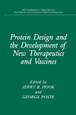 Protein Design and the Development of New Therapeutics and Vaccines (eBook, PDF)