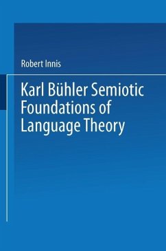 Cover Karl Bühler Semiotic Foundations of Language Theory (eBook, PDF)