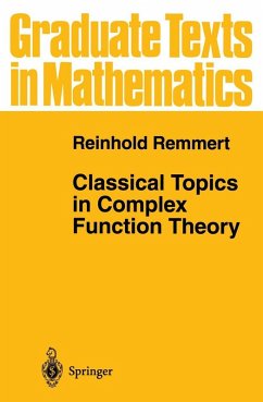 Classical Topics in Complex Function Theory (eBook, PDF) - Remmert, Reinhold