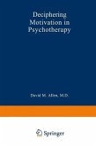Deciphering Motivation in Psychotherapy (eBook, PDF)