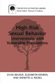 High-Risk Sexual Behavior (eBook, PDF) High-Risk Sexual Behavior (eBook, PDF)