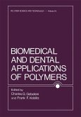 Biomedical and Dental Applications of Polymers (eBook, PDF)