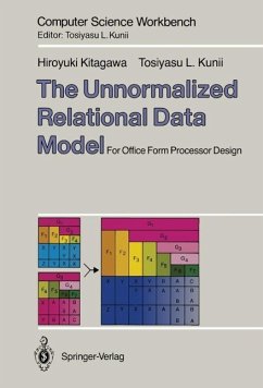 The Unnormalized Relational Data Model (eBook, PDF) - Kitagawa, Hiroyuki; Kunii, Tosiyasu L.
