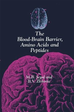 The Blood-Brain Barrier, Amino Acids and Peptides (eBook, PDF) - Segal, M.; Zlokovic, Berislav V.