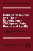 Genetic Resources and Their Exploitation - Chickpeas, Faba beans and Lentils (eBook, PDF)