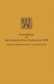 Proceedings of the Dynamic Flow Conference 1978 on Dynamic Measurements in Unsteady Flows (eBook, PDF)