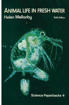 Animal Life in Fresh Water (eBook, PDF) - Mellanby, Helen