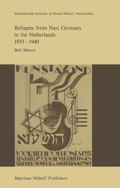 Refugees from Nazi Germany in the Netherlands 1933-1940 (eBook, PDF)