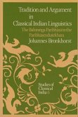 Tradition and Argument in Classical Indian Linguistics (eBook, PDF)