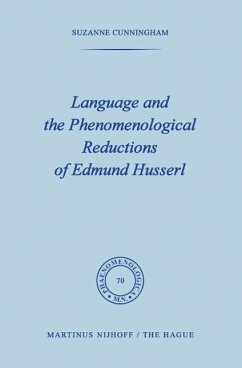 Language and the Phenomenological Reductions of Edmund Husserl (eBook, PDF) - Cunningham, S.