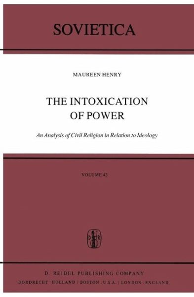 The Intoxication of Power (eBook, PDF) The Intoxication of Power (eBook, PDF)