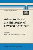 Adam Smith and the Philosophy of Law and Economics (eBook, PDF)