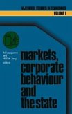 Markets, corporate behaviour and the state (eBook, PDF)