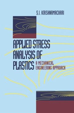 Applied Stress Analysis of Plastics (eBook, PDF) - Krishnamachari, S. I.; Broutman, L. J.