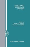 Intelligent Scheduling Systems (eBook, PDF)