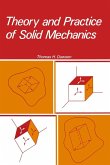 Theory and Practice of Solid Mechanics (eBook, PDF)