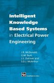 Intelligent knowledge based systems in electrical power engineering (eBook, PDF)