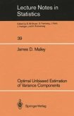Optimal Unbiased Estimation of Variance Components (eBook, PDF)