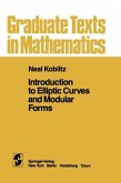Introduction to Elliptic Curves and Modular Forms (eBook, PDF)