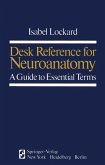 Desk Reference for Neuroanatomy (eBook, PDF)