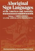 Aboriginal Sign Languages of The Americas and Australia (eBook, PDF)