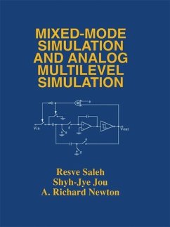 Mixed-Mode Simulation and Analog Multilevel Simulation (eBook, PDF) - Saleh, Resve A.; Shyh-Jye Jou; Newton, A. Richard