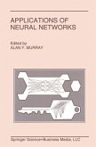 Applications of Neural Networks (eBook, PDF)