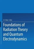 Foundations of Radiation Theory and Quantum Electrodynamics (eBook, PDF)