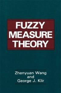 Fuzzy Measure Theory (eBook, PDF) - Zhenyuan Wang; Klir, George J.