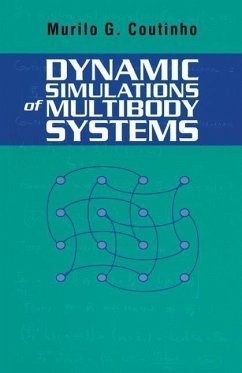 Dynamic Simulations of Multibody Systems (eBook, PDF) - Coutinho, Murilo G.