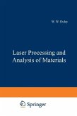 Laser Processing and Analysis of Materials (eBook, PDF)