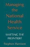 Managing the National Health Service (eBook, PDF)