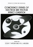 Coincidence Studies of Electron and Photon Impact Ionization (eBook, PDF)
