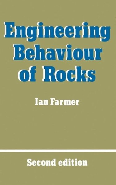 Engineering Behaviour of Rocks (eBook, PDF) Engineering Behaviour of Rocks (eBook, PDF)