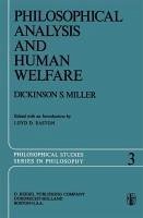Philosophical Analysis and Human Welfare (eBook, PDF) - Miller, Dickinson S.