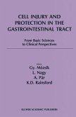 Cell Injury and Protection in the Gastrointestinal Tract (eBook, PDF)