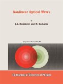 Nonlinear Optical Waves (eBook, PDF)
