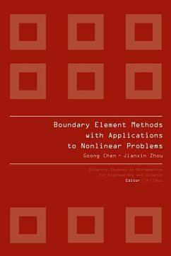 BOUNDARY ELEMENT METHODS WITH APPLICATIONS TO NONLINEAR PROBLEMS (eBook, PDF) - Chen, Goong; Zhou, Jianxin