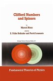 Clifford Numbers and Spinors (eBook, PDF)