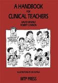 A Handbook for Clinical Teachers (eBook, PDF)