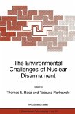 The Environmental Challenges of Nuclear Disarmament (eBook, PDF)