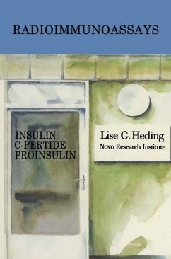 Radioimmunoassays for Insulin, C-Peptide and Proinsulin (eBook, PDF) - Heding, L.