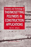 Chemistry and Technology of Thermosetting Polymers in Construction Applications (eBook, PDF)